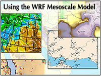 MetEd » Resource Description: Using the WRF Mesoscale Model
